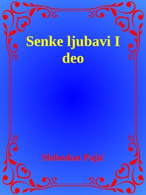 cover image of Senke ljubavi I deo